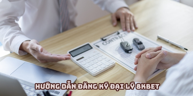 Trở thành đại lý 8KBET qua các bước đơn giản